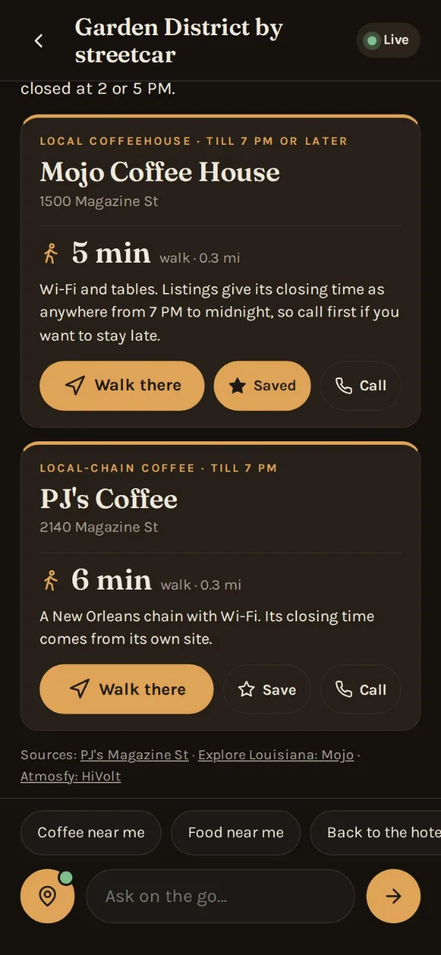 The answer as cards: Mojo Coffee House, 1500 Magazine St, 5 min walk, and PJ's Coffee, 6 min, each with Walk there, Save and Call