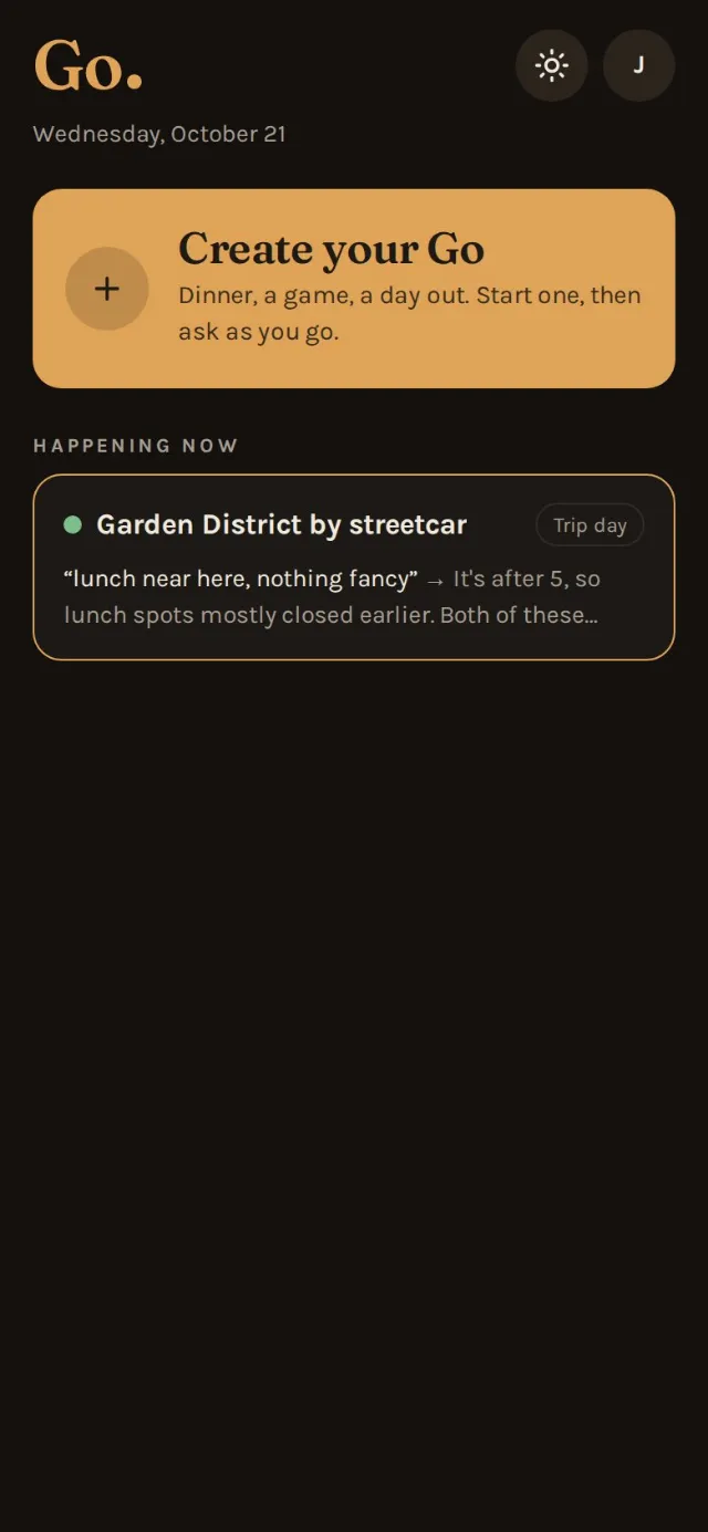 Go's home screen: Create your Go, and a live Go, Garden District by streetcar, with its last question and answer