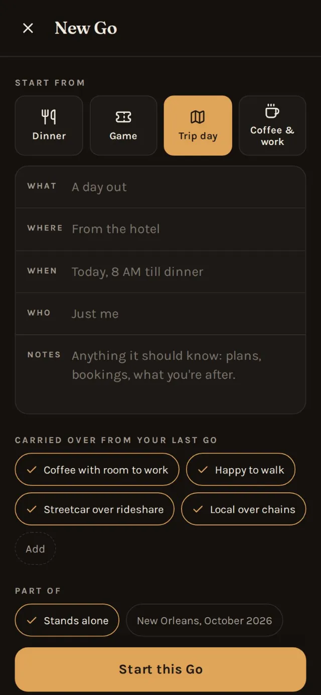 New Go: four templates, Dinner, Game, Trip day, Coffee and work